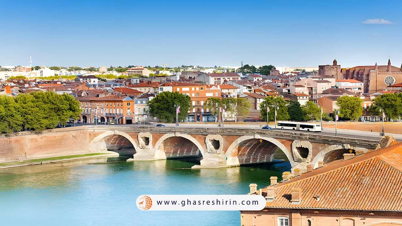 تولوز: یکی از بهترین شهرهای فرانسه